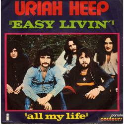 Uriah Heep : Easy Livin' (Single)
